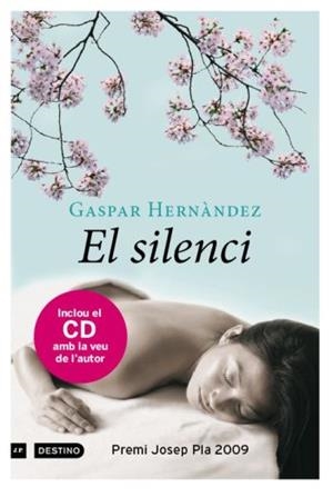 SILENCI EL ( INCLOU CD AMB LECTURA D'UN FRAGMENT ... ) | 9788497101103 | HERNANDEZ, GASPAR