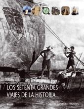 SETENTA GRANDES VIAJES DE LA HISTORIA LOS | 9788498014334 | HANBURY TENISON, ROBIN