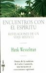 ENCUENTROS CON EL ESPIRITU (BUTXACA) | 9788401540851 | WESSELMAN, HANK