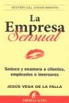 EMPRESA SENSUAL LA | 9788492452026 | VEGA DE LA FALLA, JESUS