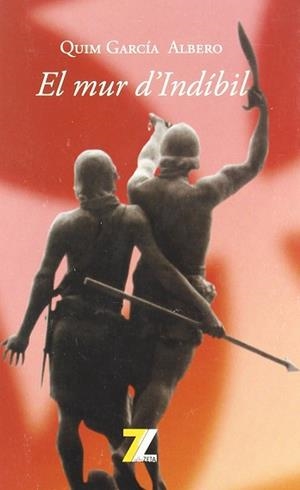 MUR D'INDIBIL | 9788493707064 | GARCIA ALBERO, QUIM