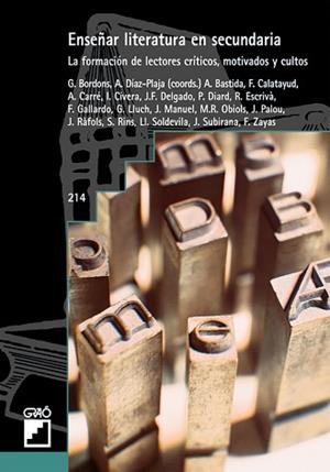 ENSEÑAR LITERATURA EN SECUNDARIA : LA FORMACION DE LECTORES | 9788478273935 | VIVES GUILLEN, ADRIANA TR.