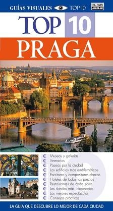 PRAGA GUIAS VISUALES TOP 10 PAIS AGUILAR 2009 | 9788403507890 | SCHWINKE, THEODORE
