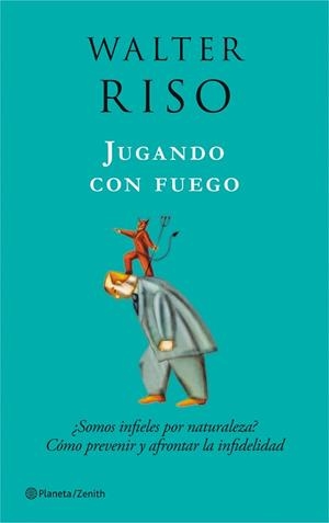 JUGANDO CON FUEGO | 9788408080015 | RISO, WALTER