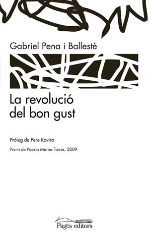 REVOLUCIO DEL BON GUST LA | 9788497799379 | PENA BALLESTE, GABRIEL