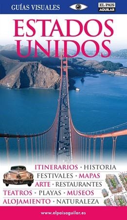 ESTADOS UNIDOS GUIAS VISUALES 2009 PAIS AGUILAR | 9788403508095 | VARIS
