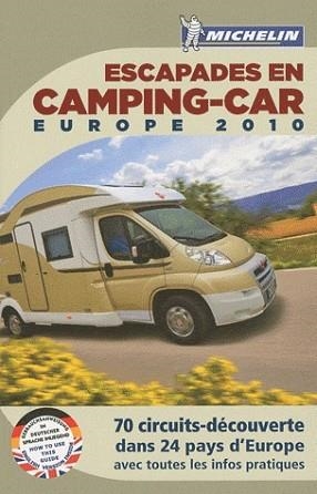 CAMPING CAR EUROPA 2010 ESCAPADES | 9782067147270