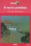 VECINO PROHIBIDO EL | 9788423677177 | BERTRAN, XAVIER