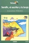 SERAFIN EL ESCRITOR Y LA BRUJA | 9788423685271 | PIÑEIRO, CLAUDIA