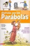 DISFRUTA CON LA PARABOLAS | 9788423683222 | VARIS