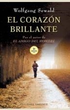 CORAZON BRILLANTE, EL | 9788477206835 | SEWALD, WOLFGANG
