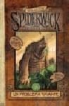 MAS ALLA DE LAS CRONICA DE SPIDERWICK: UN PROBLEMA GIGANTE | 9788466641319 | DITERLIZZI, TONY / BLACK, HOLLY