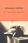 FACTOR HUMANO EL | 9788497110778 | GREENE, GRAHAM