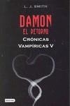 CRONICAS VAMPIRICAS V DAMON EL RETORNO | 9788408089810 | SMITH, L J