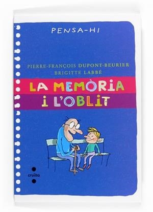 MEMORIA I L'OBLIT LA | 9788466123556 | DUPONT BEURIER, P.F / LABBE, BRIGITTE