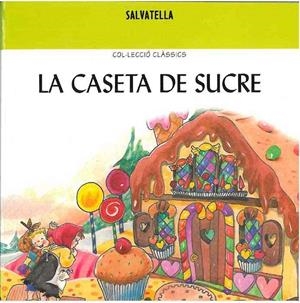CASETA DE SUCRE LA | 9788484122067 | SABATÉ RODIÉ, TERESA