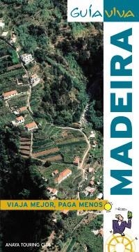MADEIRA GUIA VIVA 2010 | 9788497769396 | POMBO, ANTON