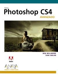 PHOTOSHOP CS4 AVANZADO | 9788441526358 | WILLMORE, BEN / ABLAN, DAN