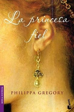 PRINCESA FIEL LA | 9788408093138 | GREGORY, PHILIPPA