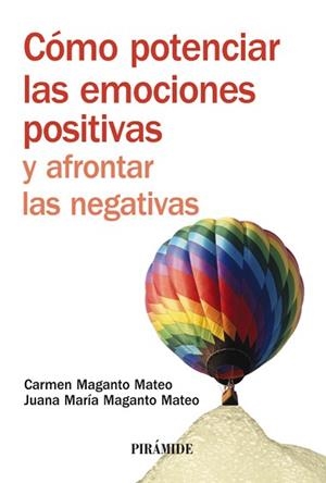 COMO POTENCIAR LAS EMOCIONES POSITIVAS Y AFRONATAR ... | 9788436823684 | MAGANTO MATEO, CARMEN / MAGANTO MATEO, J.MARIA