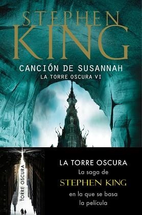 TORRE OSCURA VI CANCION DE SUSANNAH | 9788497593816 | KING, STEPHEN