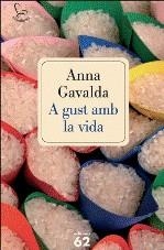 A GUST AMB LA VIDA | 9788429766288 | GAVALDA, ANNA