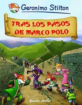 GERONIMO STILTON: TRAS LOS PASOS DE MARCO POLO | 9788408093251 | STILTON, GERONIMO