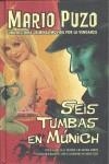 SEIS TUMBAS EN MUNICH | 9788498723755 | PUZO, MARIO