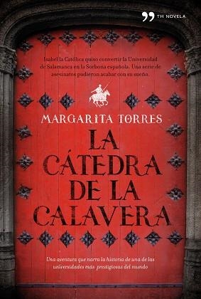 CATEDRA DE LA CALAVERA LA | 9788484608738 | TORRES, MARGARITA