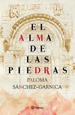 ALMA DE LAS PIEDRAS EL | 9788408093848 | SANCHEZ GARNICA, PALOMA