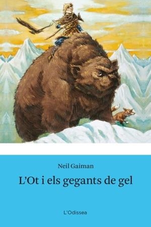 OT I ELS GEGANTS DEL GEL L' | 9788499321745 | GAIMAN, NEIL