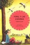 FERAL Y LAS CIGÜEÑAS | 9788408088790 | ALONSO, FERNANDO / URBERUAGA, EMILIO