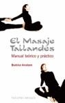 MASAJE TAILANDES MANUAL TEORICO Y PRACTICO | 9788497772655 | AVRAHAM, BEATRICE