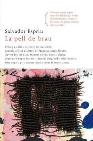 PELL DEL BRAU LA ( EDICIO ESPECIAL ) | 9788466412650 | ESPRIU, SALVADOR