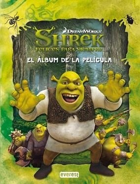 SHREK FELICES PARA SIEMPRE EL ALBUM DE LA PELICULA | 9788444165028 | DREAMWORKS