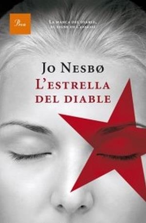 ESTRELLA DEL DIABLE L' | 9788482569444 | NESBO, JO