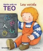 TEO: APREN AMB EN TEO LES VOCALS | 9788499320625 | DENOU, VIOLETA