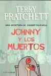 JOHNNY Y LOS MUERTOS | 9788448038250 | PRATCHETT, TERRY
