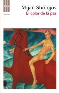 COLOR DE LA PAZ EL | 9788498678383 | SHOLOJOV, MIJAIL