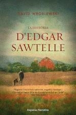 HISTORIA D'EDGARD SAWTELLE LA | 9788497876674 | WROBLEWSKI, DAVID