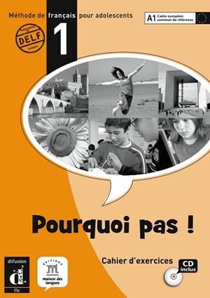 POURQUOI PAS CAHIER D'EXERCICES 1 CD INCLUS | 9788484435013 | BOSQUET, MICHÈLE / MARTINEZ SALLÉS, MATILDE / RENNES, YOLANDA