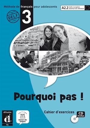 POURQUOI PAS CAHIER D'EXERCICES 3 CD INCLUS | 9788484435341 | BOSQUET, MICHÈLE / RENNES, YOLANDA / MARTINEZ SALLÉS, MATILDE