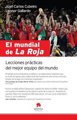MUNDIAL DE LA ROJA EL | 9788492414499 | CUBEIRO, JUAN CARLOS / GALLARDO, LEONOR