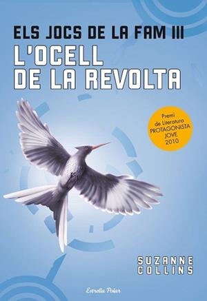 OCELL DE LA REVOLTA L' ( ELS JOCS DE LA FAM III ) | 9788499323091 | COLLINS, SUZANNE