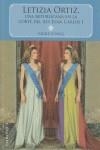 LETIZIA ORTIZ UNA REPUBLICANA EN LA CORTE DEL REY JUAN CARLO | 9788415122029 | CUNILL, ISIDRE