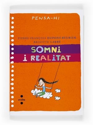 SOMNI I REALITAT | 9788466126465 | DUPONT BEURIER, PIERRE F. / LABBE, BRIGITTE