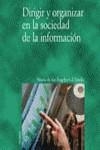 DIRIGIR Y ORGANIZAR EN LA SOCIEDAD DE LA INFORMACION | 9788436813173 | GIL ESTALLO, MARIA DE LOS