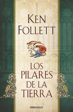 PILARES DE LA TIERRA ( BOLSILLO TAPA DURA ) | 9788499088037 | FOLLETT, KEN