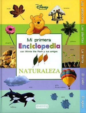 MI PRIMERA ENCICLOPEDIA WINNIE THE POOH: NATURALEZA | 9788444163109 | DISNEY