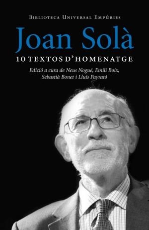 JOAN SOLA 10 TEXTOS D'HOMENATGE | 9788497876629 | VARIS